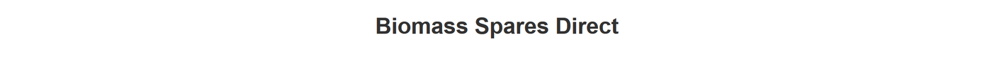 Looking for Biomass Spares Direct? Eco Spares Can Help with UK Biomass Boiler Parts